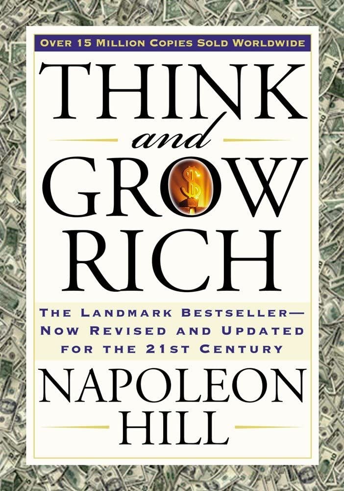 Achieving Wealth and Success: A Review of Napoleon Hill's "Think and Grow Rich"