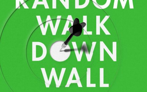 A Random Walk Down Wall Street: A Timeless Classic Guide to Investing