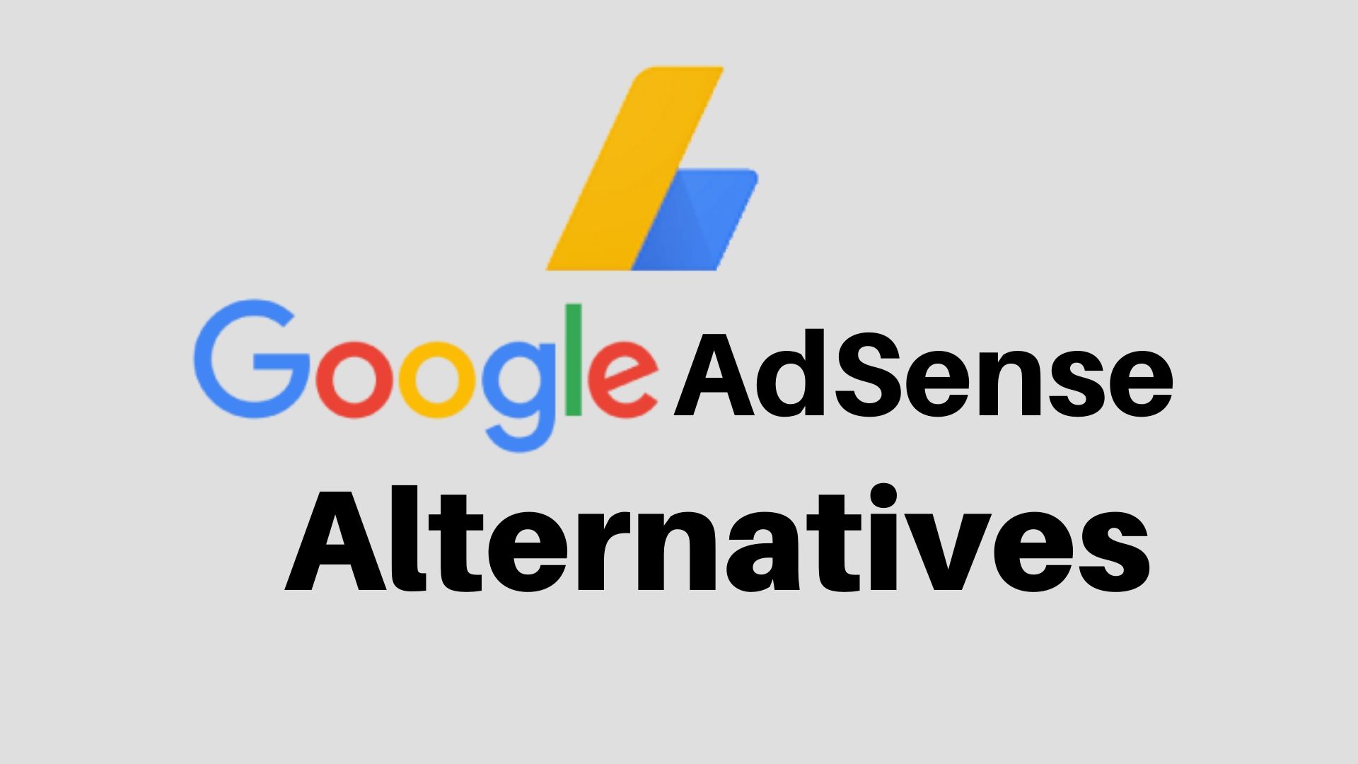 Top Adsense Alternatives: A Comprehensive Guide to Diversifying Your Advertising Revenue