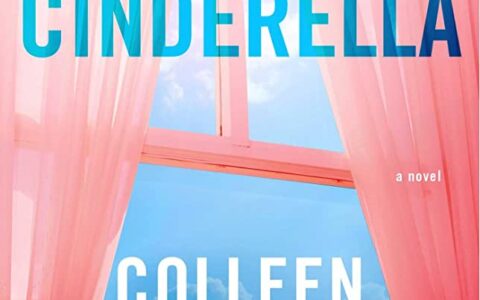 Unexpected Love and Second Chances: A Review of Colleen Hoover’s “Finding Cinderella”
