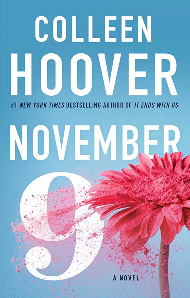 A Date to Remember: A Review of Colleen Hoover's "November 9"