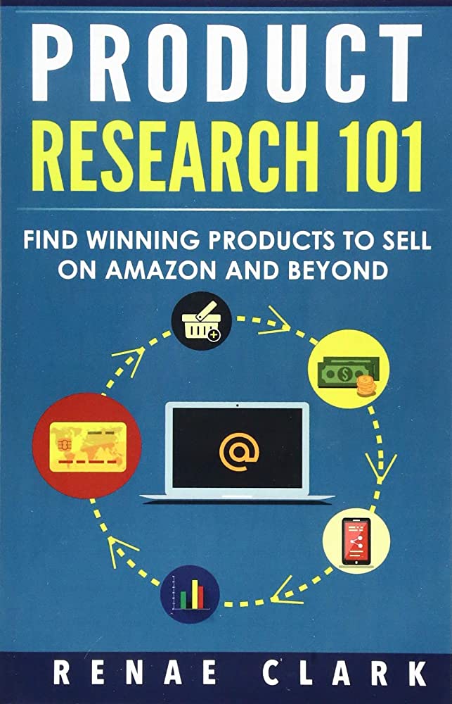 Product Research 101: A Comprehensive Guide to Finding Winning Products on Amazon and Beyond