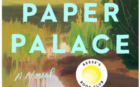 Exploring Family Secrets and Forbidden Love in Miranda Cowley Heller’s ‘The Paper Palace’: A Compelling Read