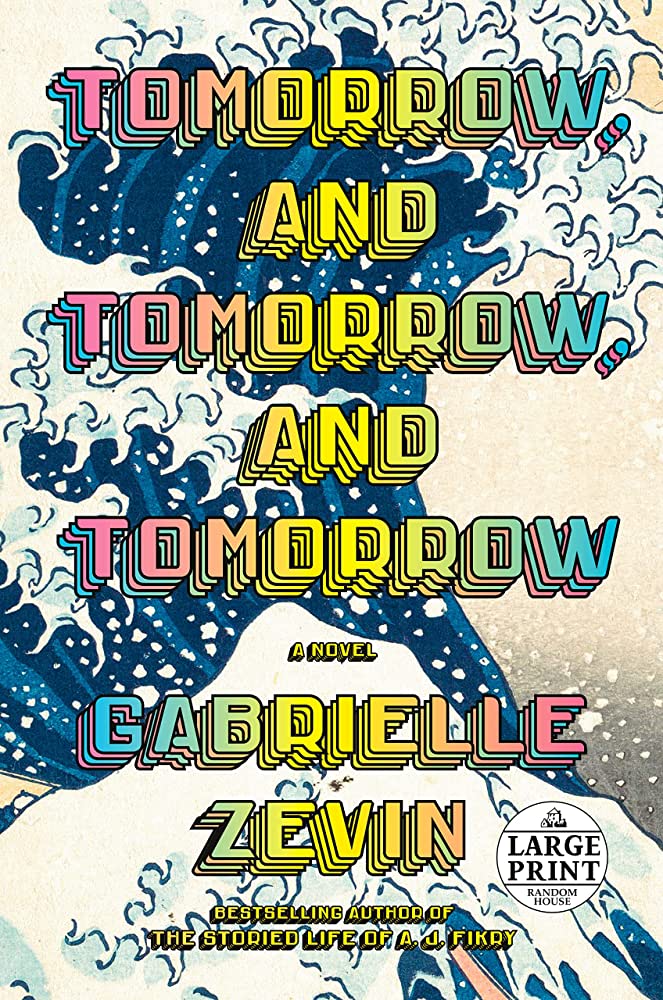 A Poignant Tale of Love and Loss: A Review of Gabrielle Zevin's Tomorrow, and Tomorrow, and Tomorrow