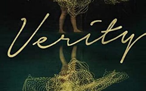 A Thrilling Dive into the Dark Corners of the Mind: A Review of Colleen Hoover’s “Verity”