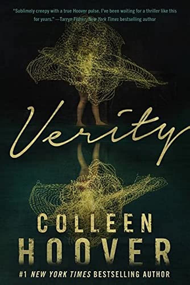 A Thrilling Dive into the Dark Corners of the Mind: A Review of Colleen Hoover's "Verity"