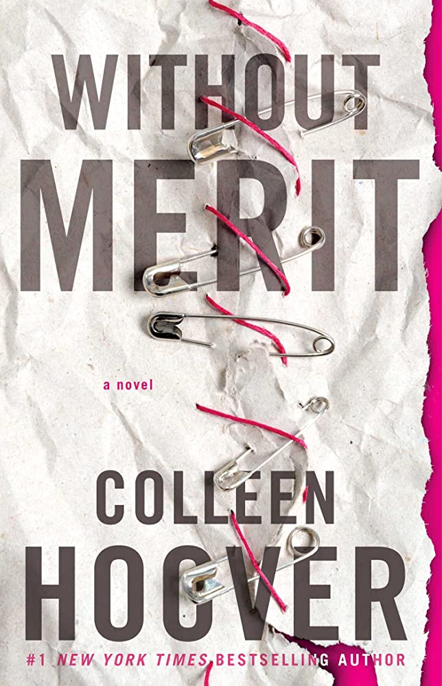 The Complexity of Family Dynamics: A Review of Colleen Hoover's "Without Merit"