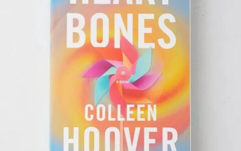 Uncovering the Layers of Love: A Review of Colleen Hoover’s “Heart Bones”