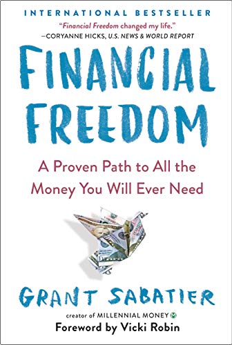 Unlocking the Secrets to Financial Freedom: A Review of Grant Sabatier's Game-Changing Book