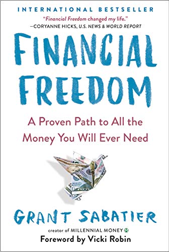 Unlocking the Secrets to Financial Freedom: A Review of Grant Sabatier’s Game-Changing Book