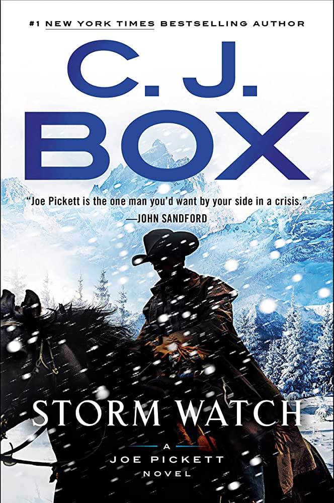 Unraveling the Mystery: A Review of C.J. Box's "Storm Watch (A Joe Pickett Novel)"