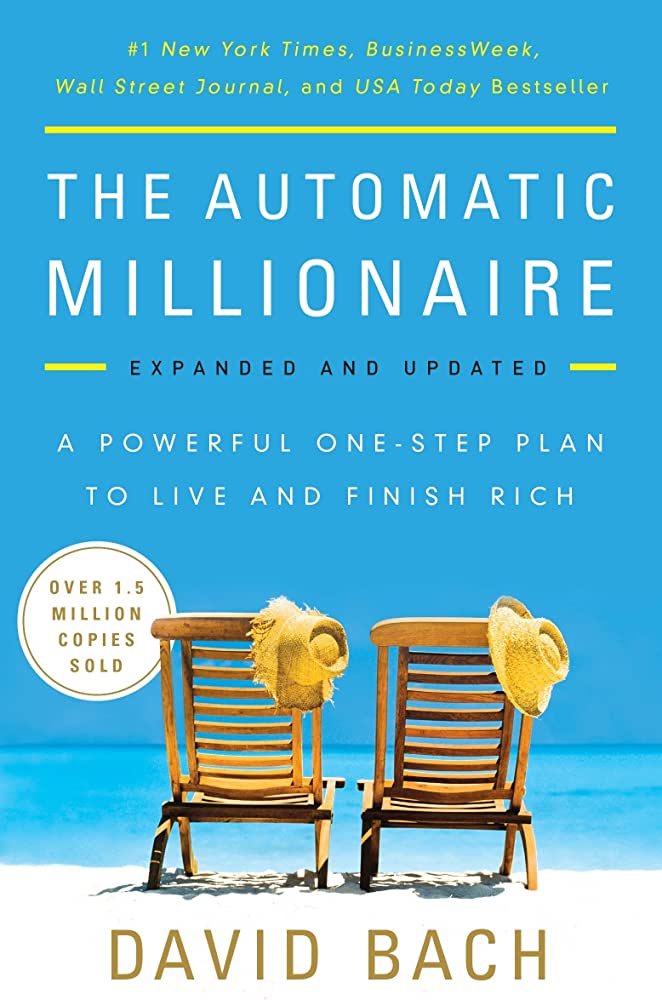 Unlock the Secrets to Financial Freedom: "The Automatic Millionaire" by David Bach