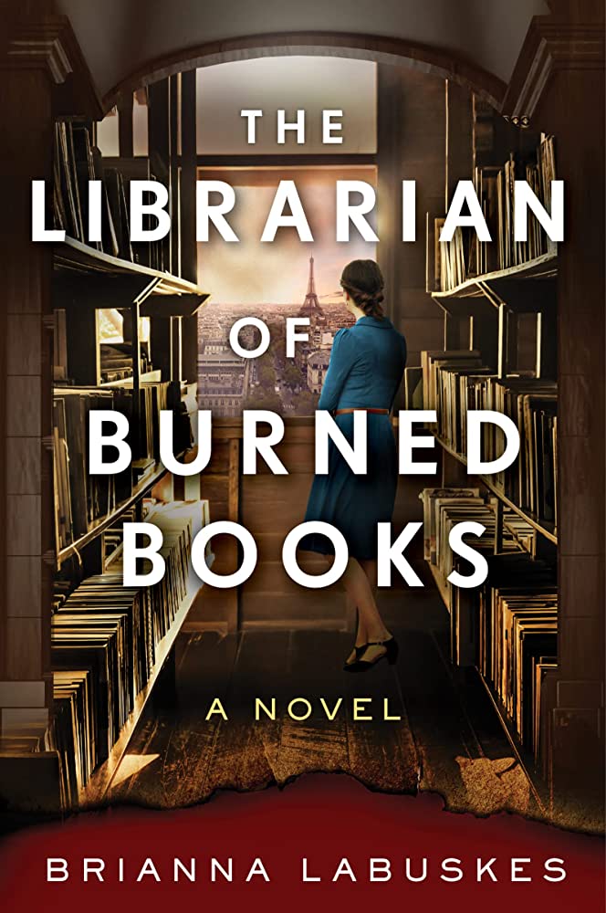Unearthing the Past: A Review of Brianna Labuskes's "The Librarian of Burned Books"