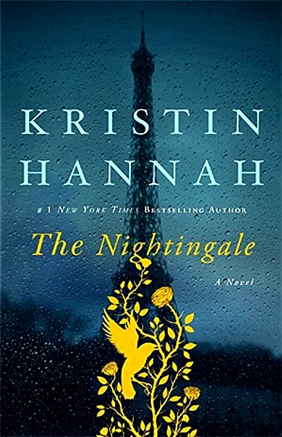 A Heartrending Tale of Courage and Resilience: A Review of Kristin Hannah's "The Nightingale"