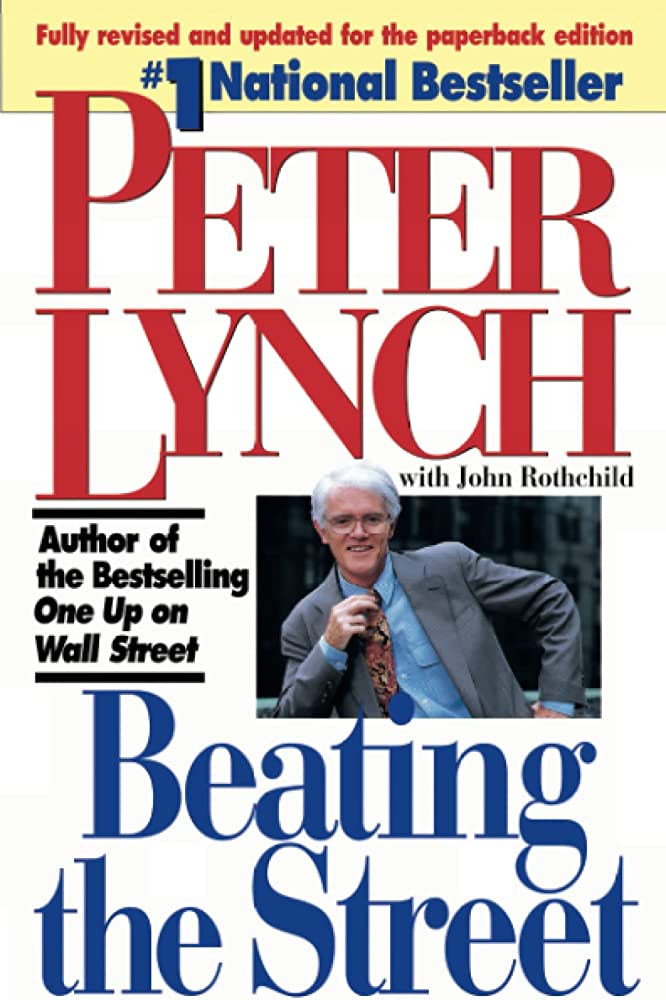 "Beating the Street": Peter Lynch's Guide to Outperforming the Market